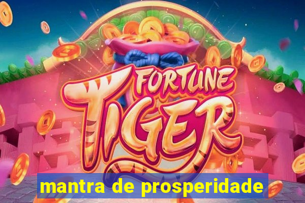 mantra de prosperidade